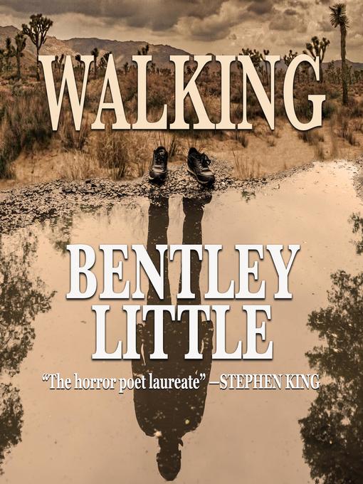 Title details for The Walking by Bentley Little - Available